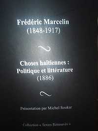 iciHaiti - Politic : 130 years later, the writings of Frédéric Marcelin still relevant - iciHaiti.com : All the news in brief 7/7