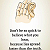 Post: Dont be